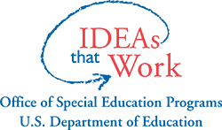 Ideas that work, Office of special education programs, U.S. department of education.